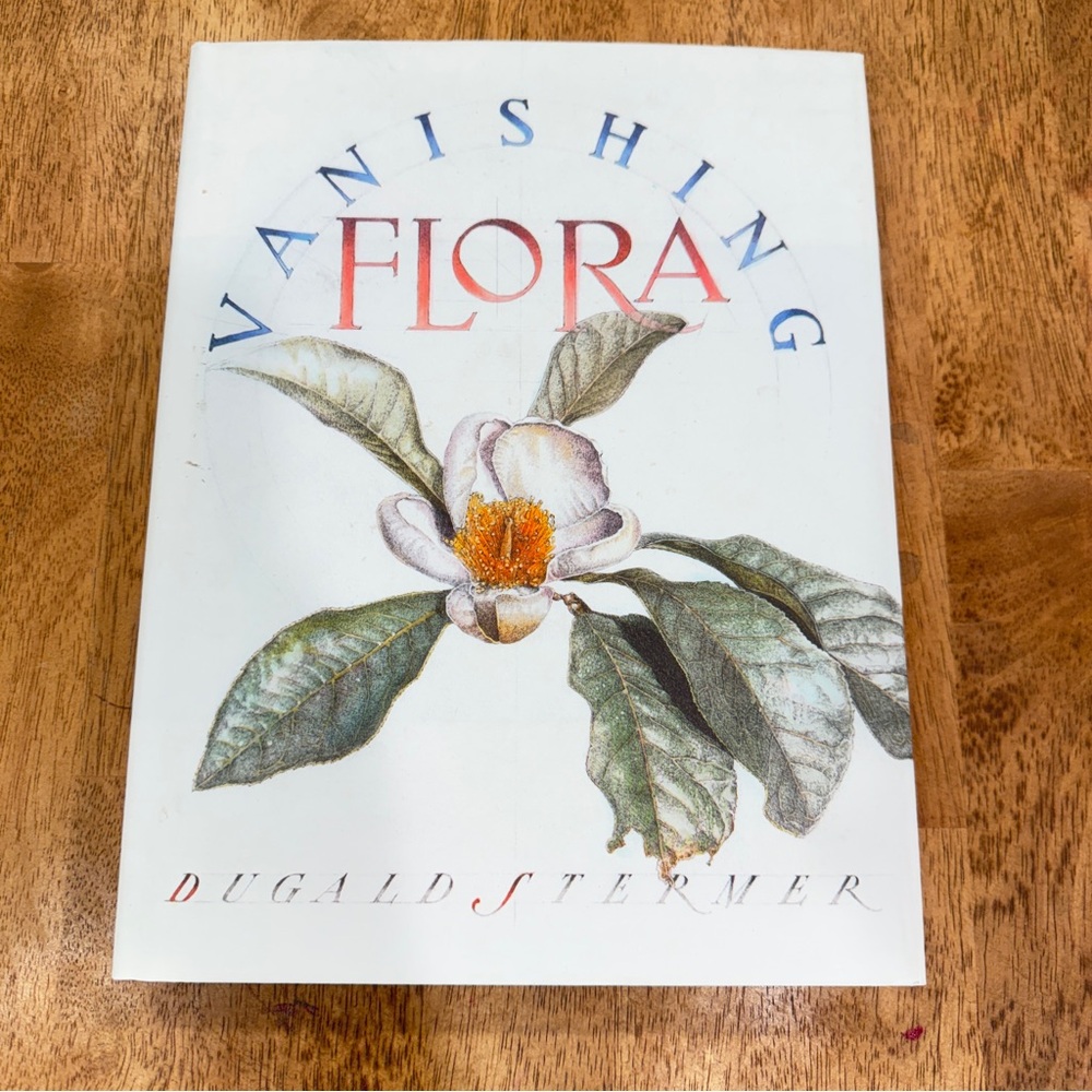 Vanishing Flora: Endangered Plants Around the World Book by Dugald Stermer